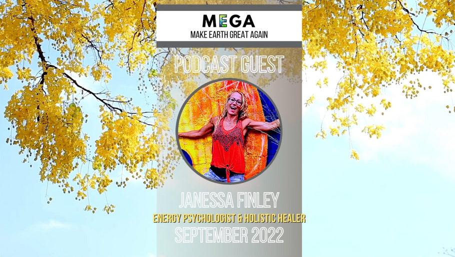 MEGApodcast - Energy Psychologist & Holistic Healer - Janessa Finley