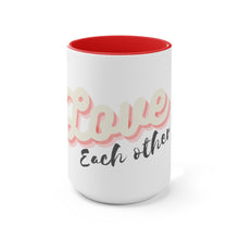 Load image into Gallery viewer, MEGA - Love Each Other - Mug - Make Earth Great Again - MEGApodcast, MEGAendorsed, MEGAstore - Make Earth Great Again

