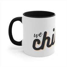 Load image into Gallery viewer, MEGA - We Chillin&#39; - Coffee Mug, 11oz - Make Earth Great Again - MEGApodcast, MEGAendorsed, MEGAstore - Make Earth Great Again
