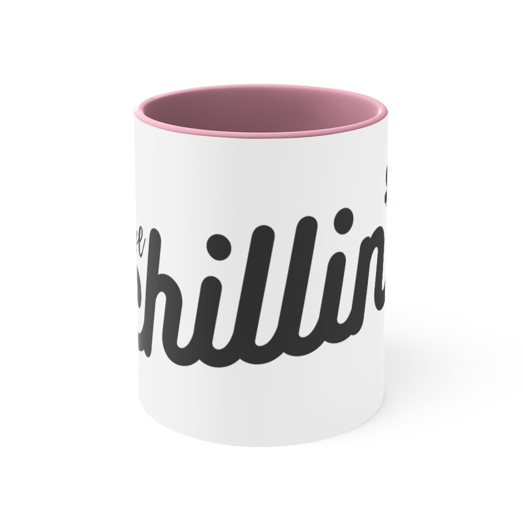 MEGA - We Chillin' - Coffee Mug, 11oz - Make Earth Great Again - MEGApodcast, MEGAendorsed, MEGAstore - Make Earth Great Again