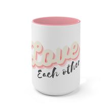 Load image into Gallery viewer, MEGA - Love Each Other - Mug - Make Earth Great Again - MEGApodcast, MEGAendorsed, MEGAstore - Make Earth Great Again
